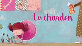 Comptine Le Chardon