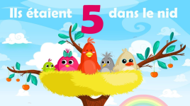 Comptine Ils étaient cinq dans le nid…