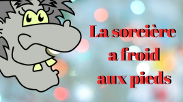 La sorcière à froid aux pieds