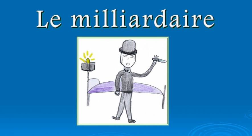 Le milliardaire